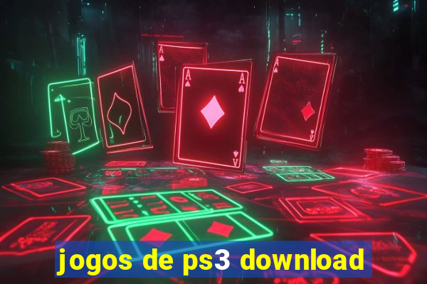 jogos de ps3 download